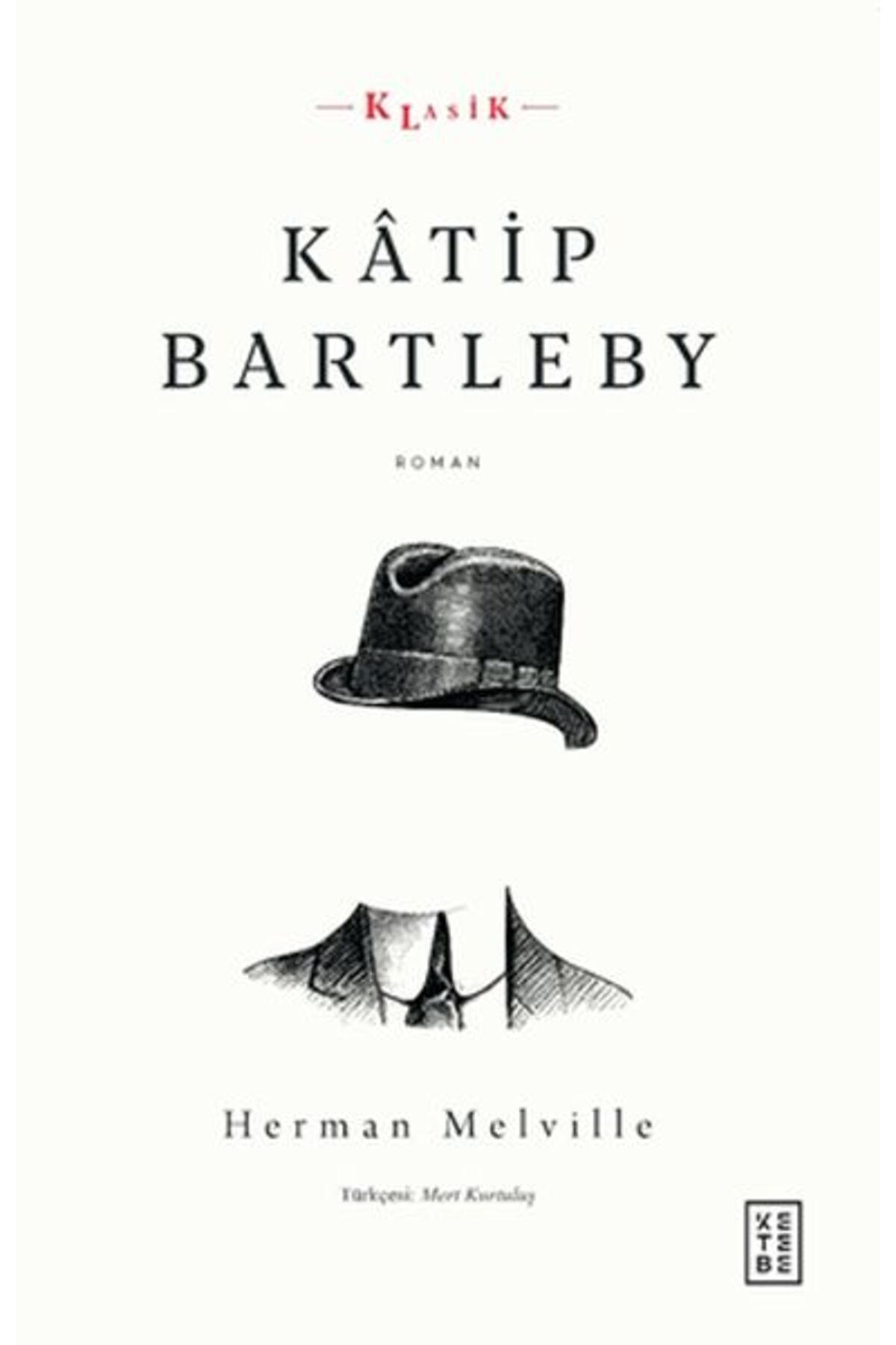 Ketebe Yayınları Katip Bartleby