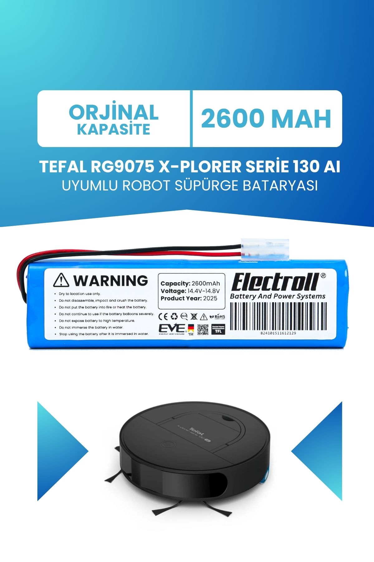 ELECTROLL Tefal RG9075 X-Plorer Serie 130 AI Uyumlu Batarya (STANDART KAPASİTE) 2600mah Robot Süpürge Batarya
