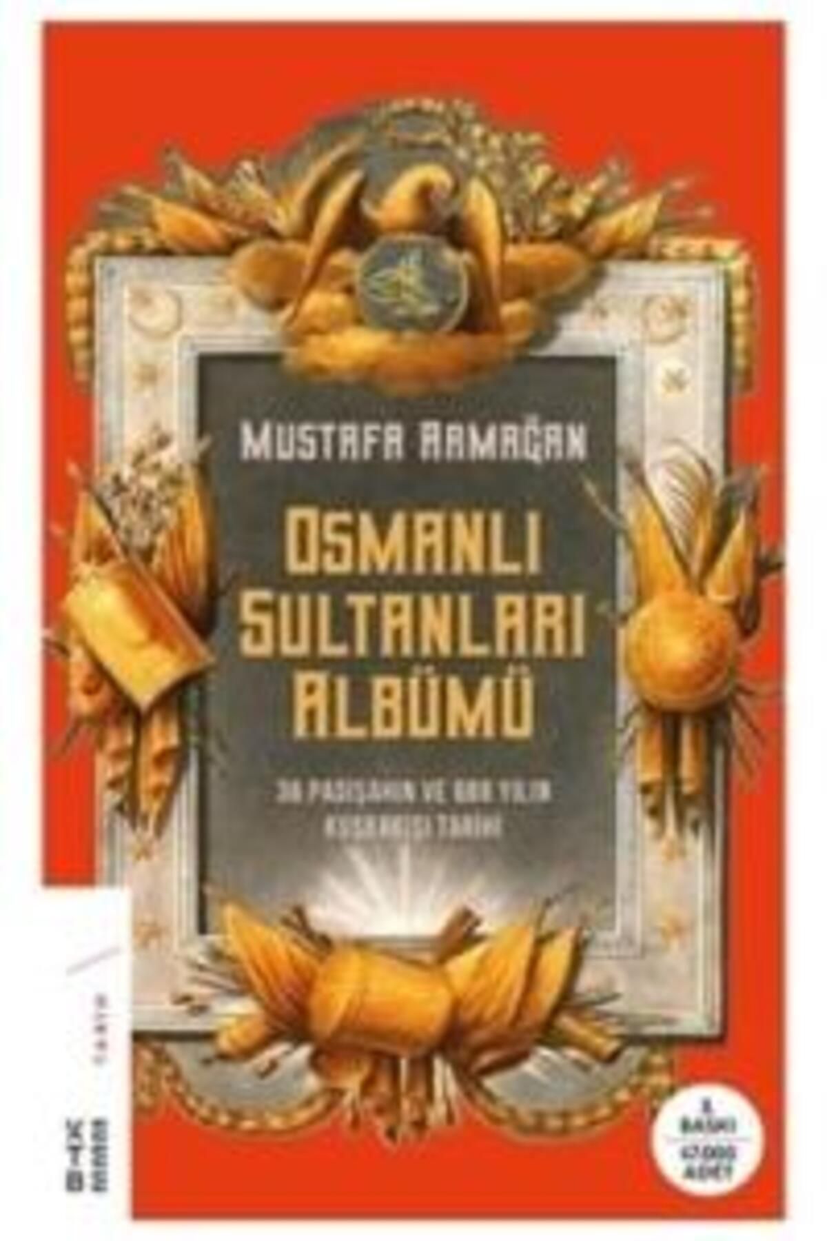 Ketebe Yayınları Osmanlı Sultanları Albümü