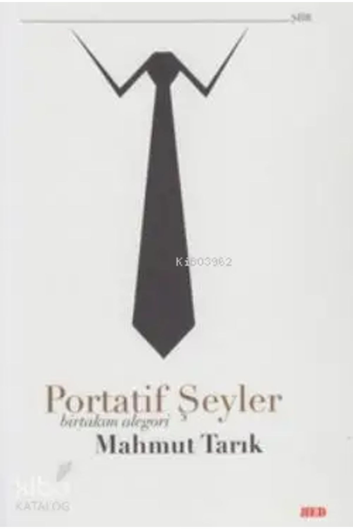 Red Yayınları Portatif Şeyler; Birtakım Alegori