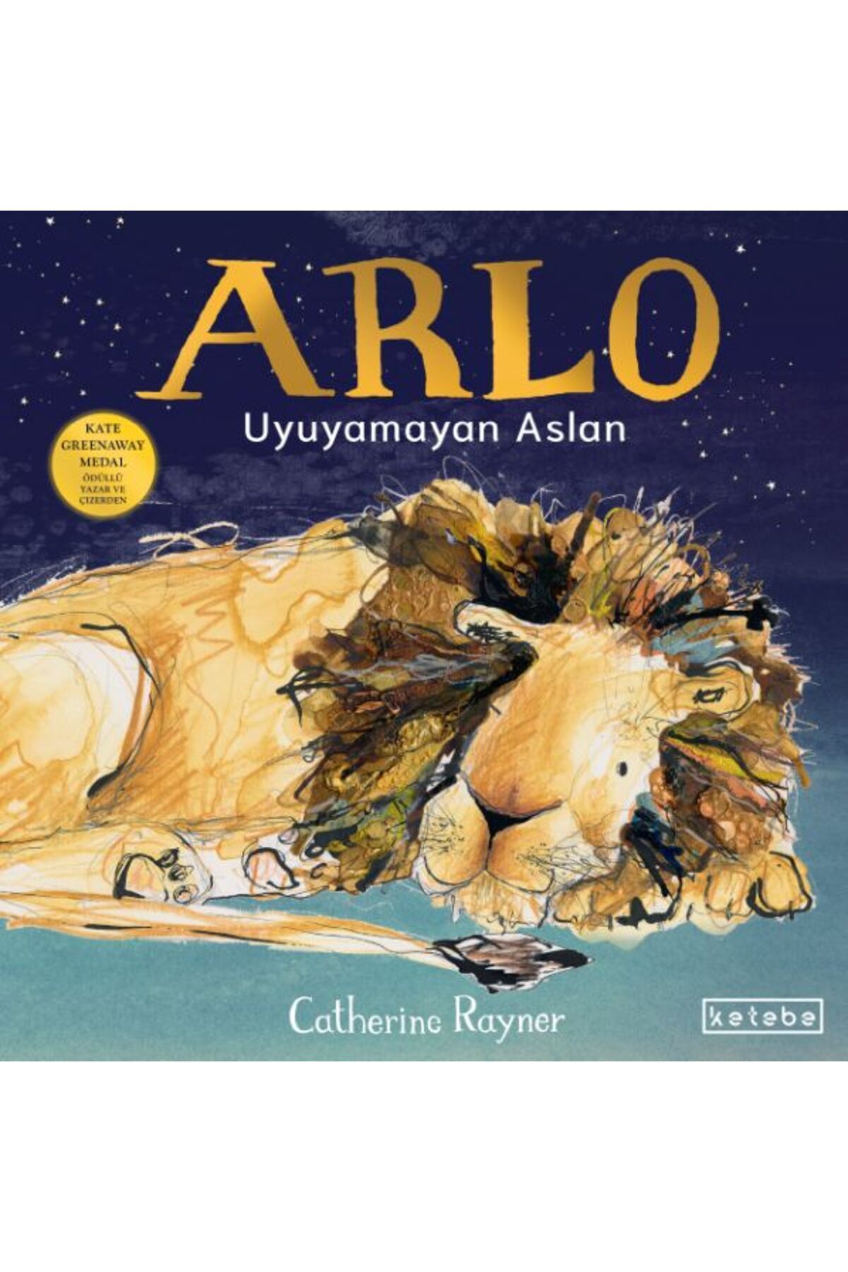 Ketebe Yayınları Arlo Uyuyamayan Aslan