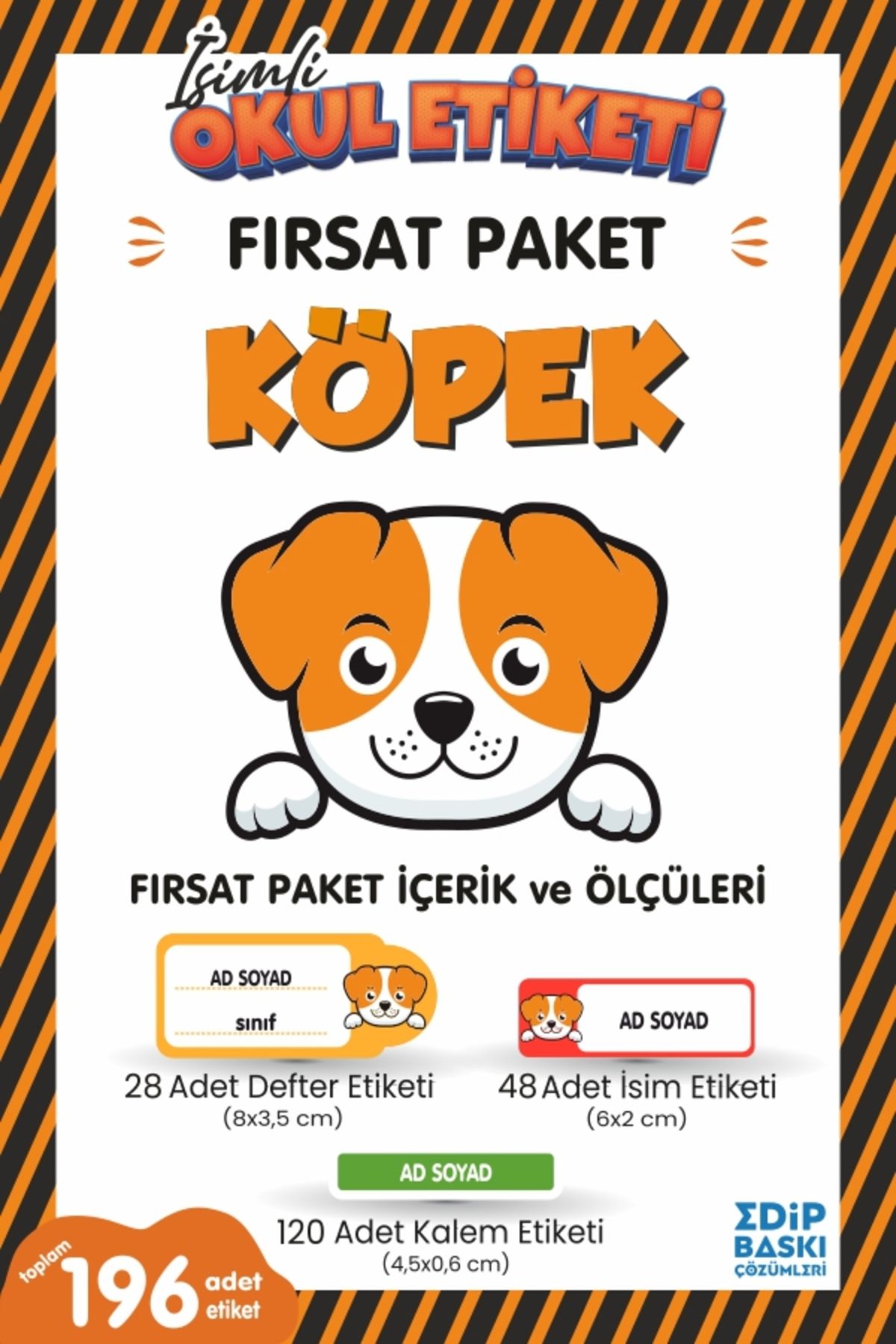 EDİP BASKI MERKEZİ İsimli okul etiketi KÖPEK Defter, kitap ve kalem etiketi FIRSAT Paket