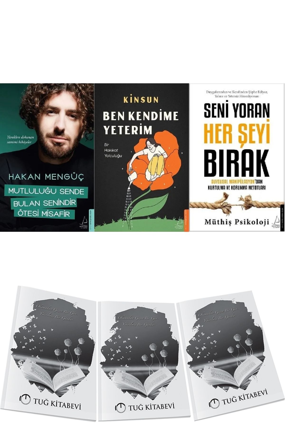 Destek Yayınları Mutluluğu Sende Bulan Senindir, Ötesi Misafir - Ben Kendime Yeterim - Seni Yoran Her Şeyi Bırak