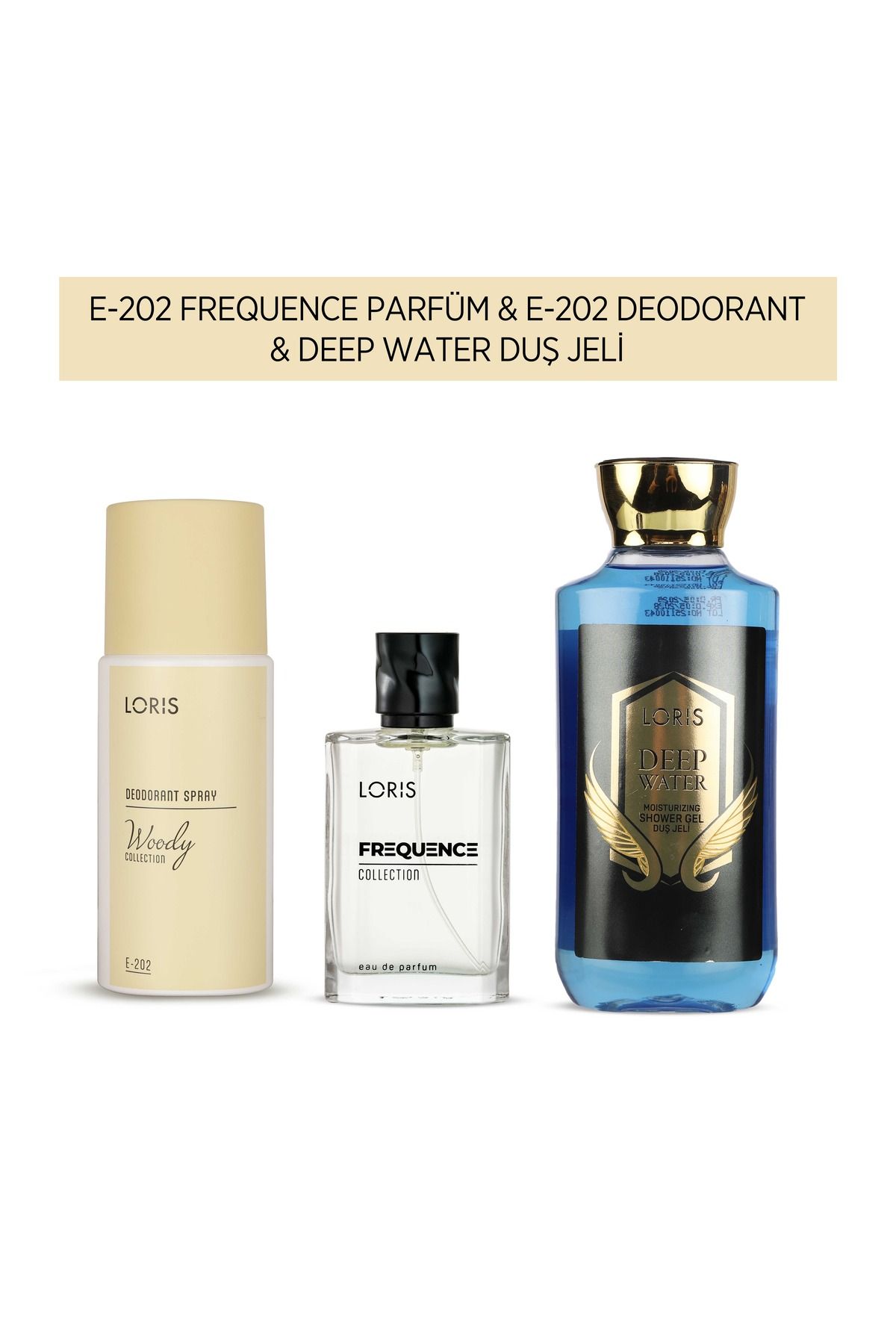 Loris E-202 Erkek Parfüm & E-202 Deodorant & Deep Water Duş Jeli