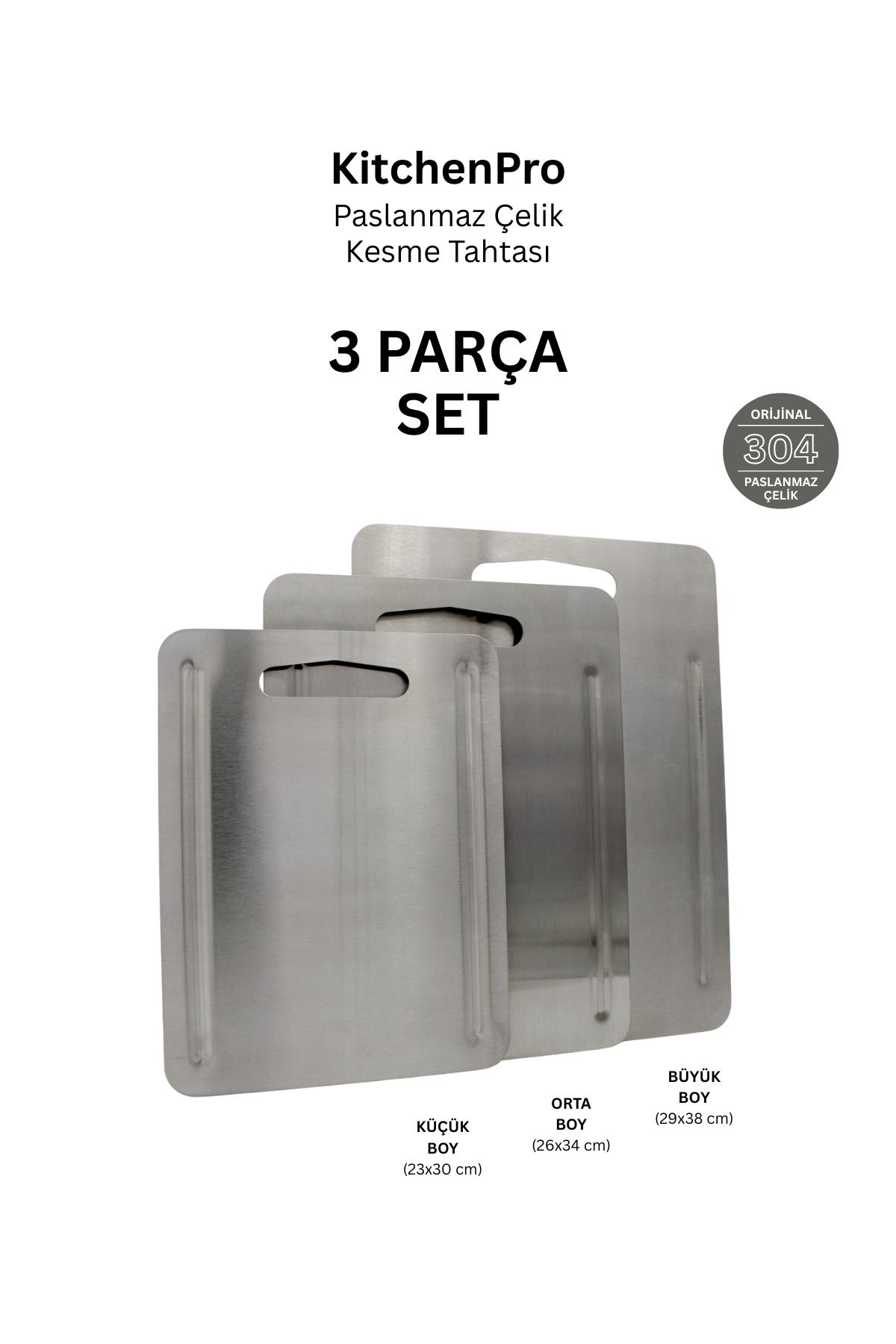 Metal Hayaller KitchenPro Paslanmaz Çelik Kesme Tahtası 3 Parça Set (Büyük Boy / Orta Boy / Küçük Boy)