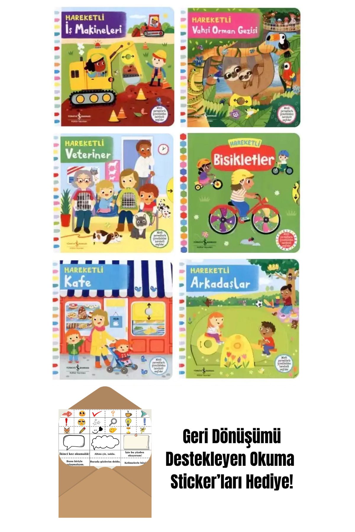 TÜRKİYE İŞ BANKASI KÜLTÜR YAYINLARI İş Bankası Hareketli Kitaplar Serisi 6 Kitap Set + Okuma Sticker'ları