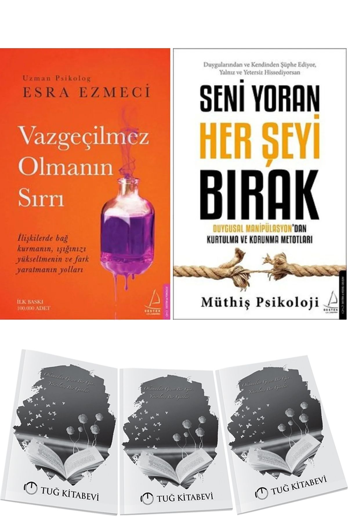 Destek Yayınları Vazgeçilmez Olmanın Sırrı ve Seni Yoran Her Şeyi Bırak 2li Set Esra Ezmeci + Hediyeli