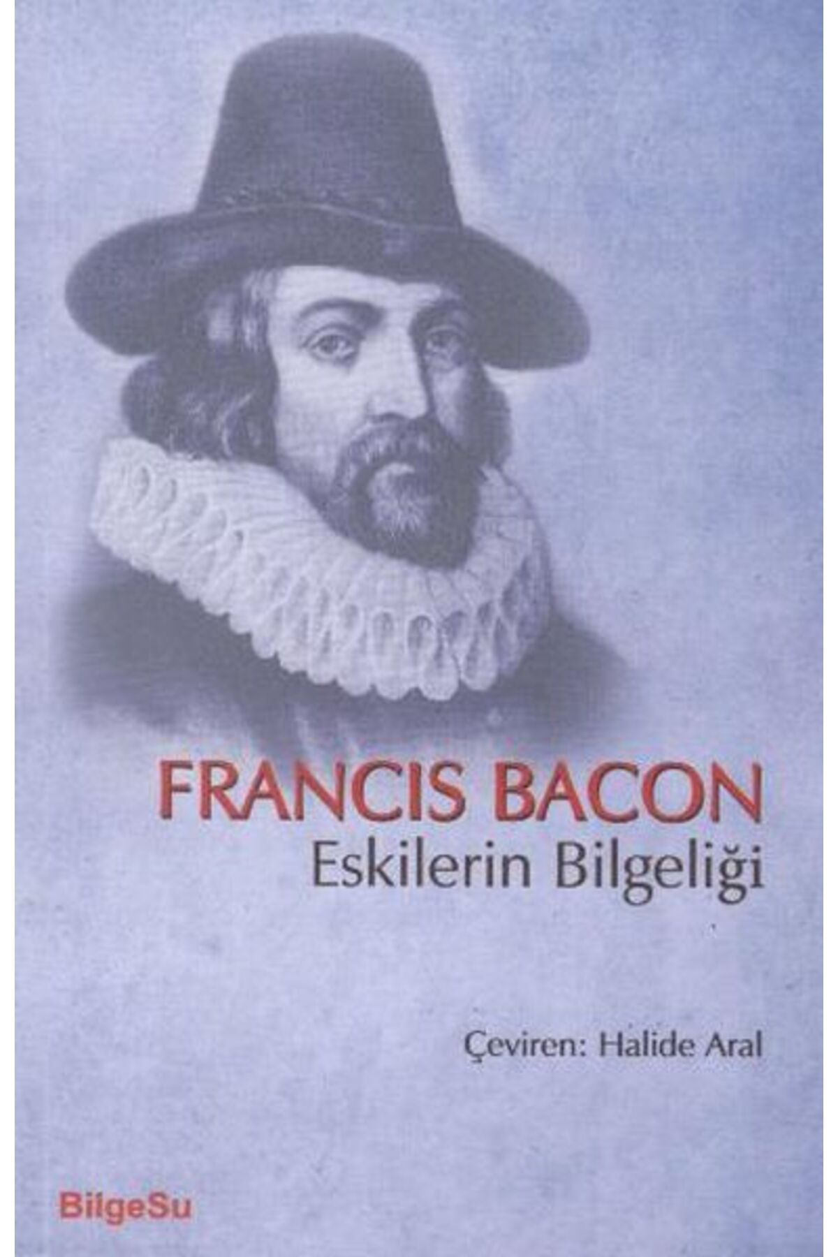 Bilgesu Yayıncılık Eskilerin Bilgeliği
