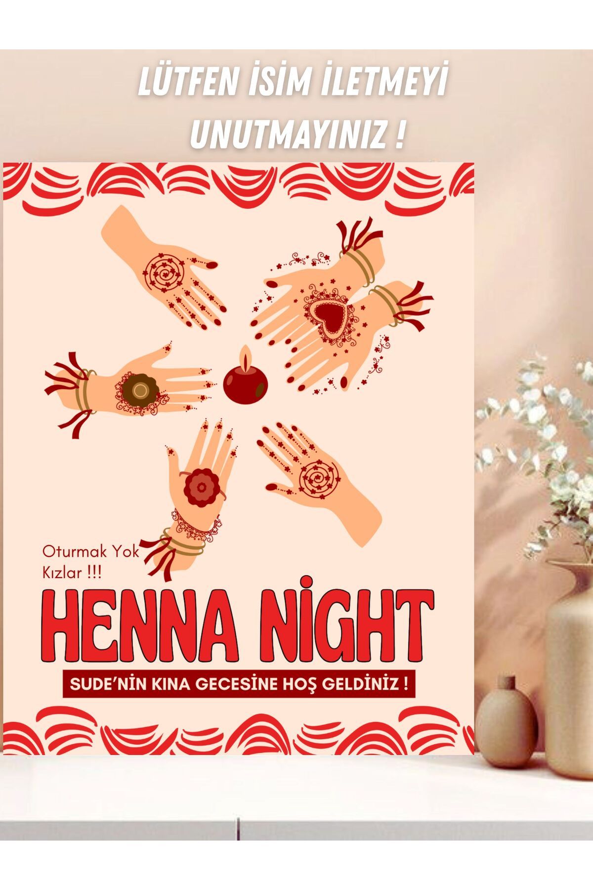Hobi Sepeti Kına Gecesi Karşılama Afişi, Kına Organizasyonu 35x50 Cm Hoş Geldiniz Giriş Tablosu