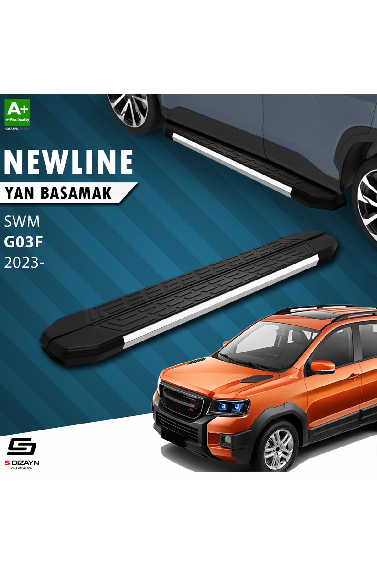 Life Tuning S-Dizayn SWM G03F NewLine Krom Yan Basamak 193 Cm 2023 Üzeri A+ Kalite