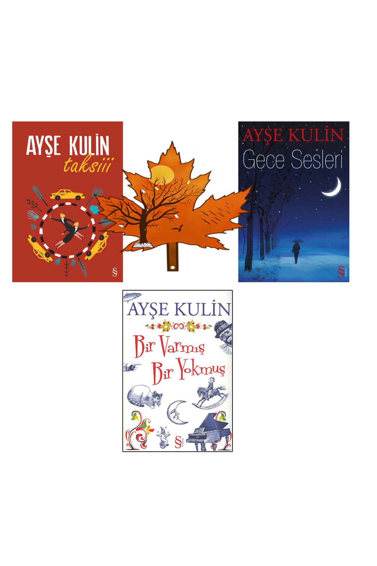 Everest Yayınları ayşe kulin -3 kitap- taksiii - gece sesleri - bir varmış bir yokmuş - kitap ayracı ile