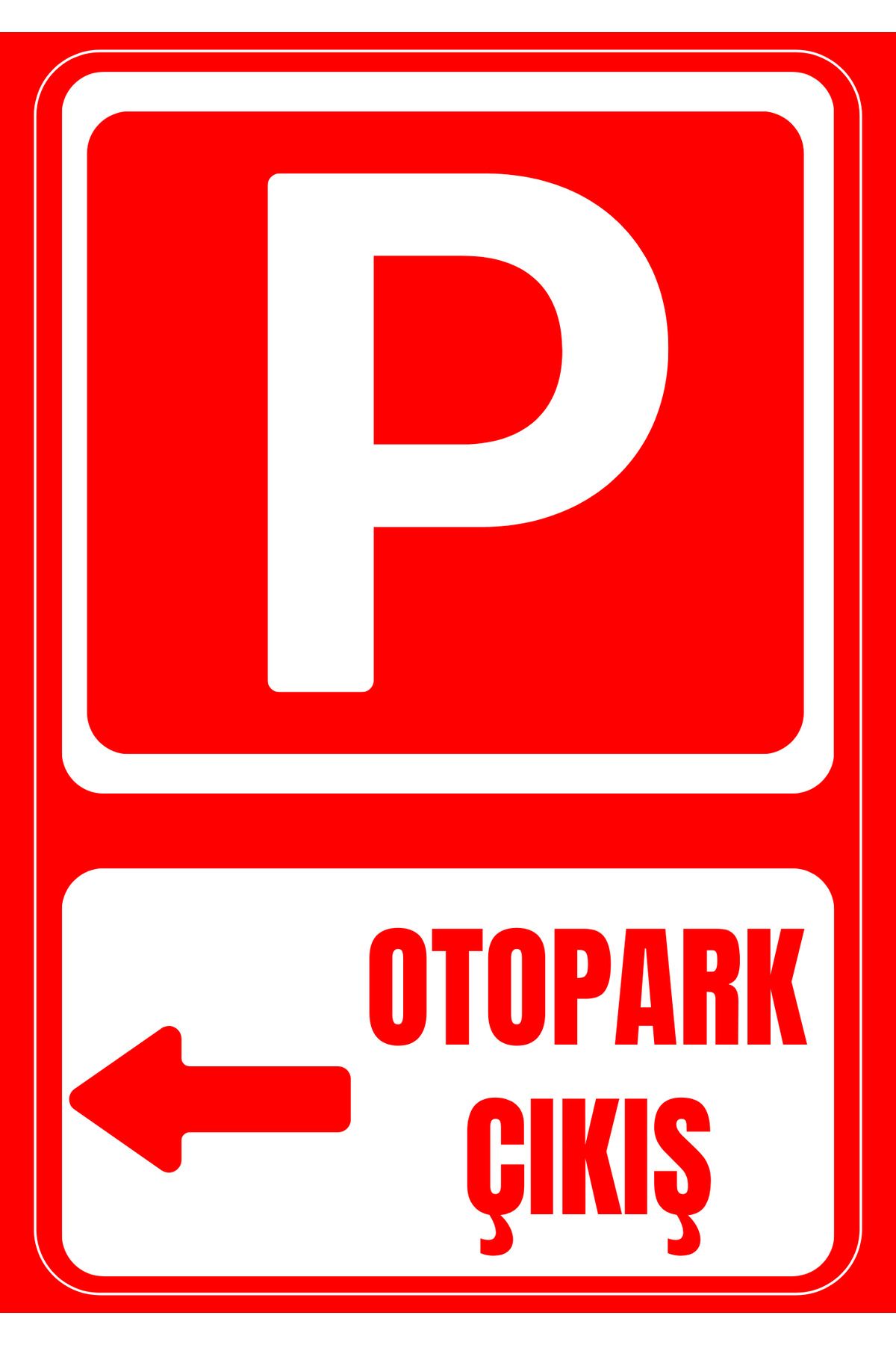 Girl Power 35 x 50 Otopark Çıkışı Sol Yön Folyo Baskı Sticker Uyarı Levhası