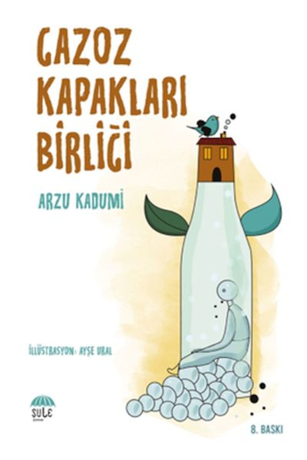 Şule Yayınları Gazoz Kapakları Birliği