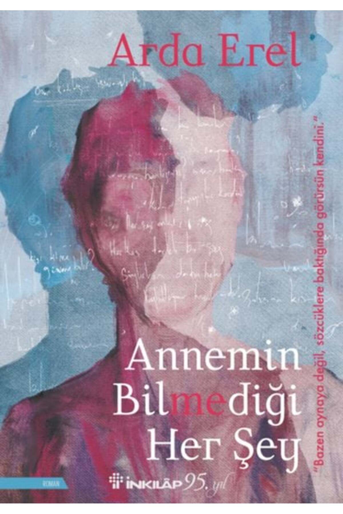 Destek Yayınları Annemin Bilmediği Her Şey