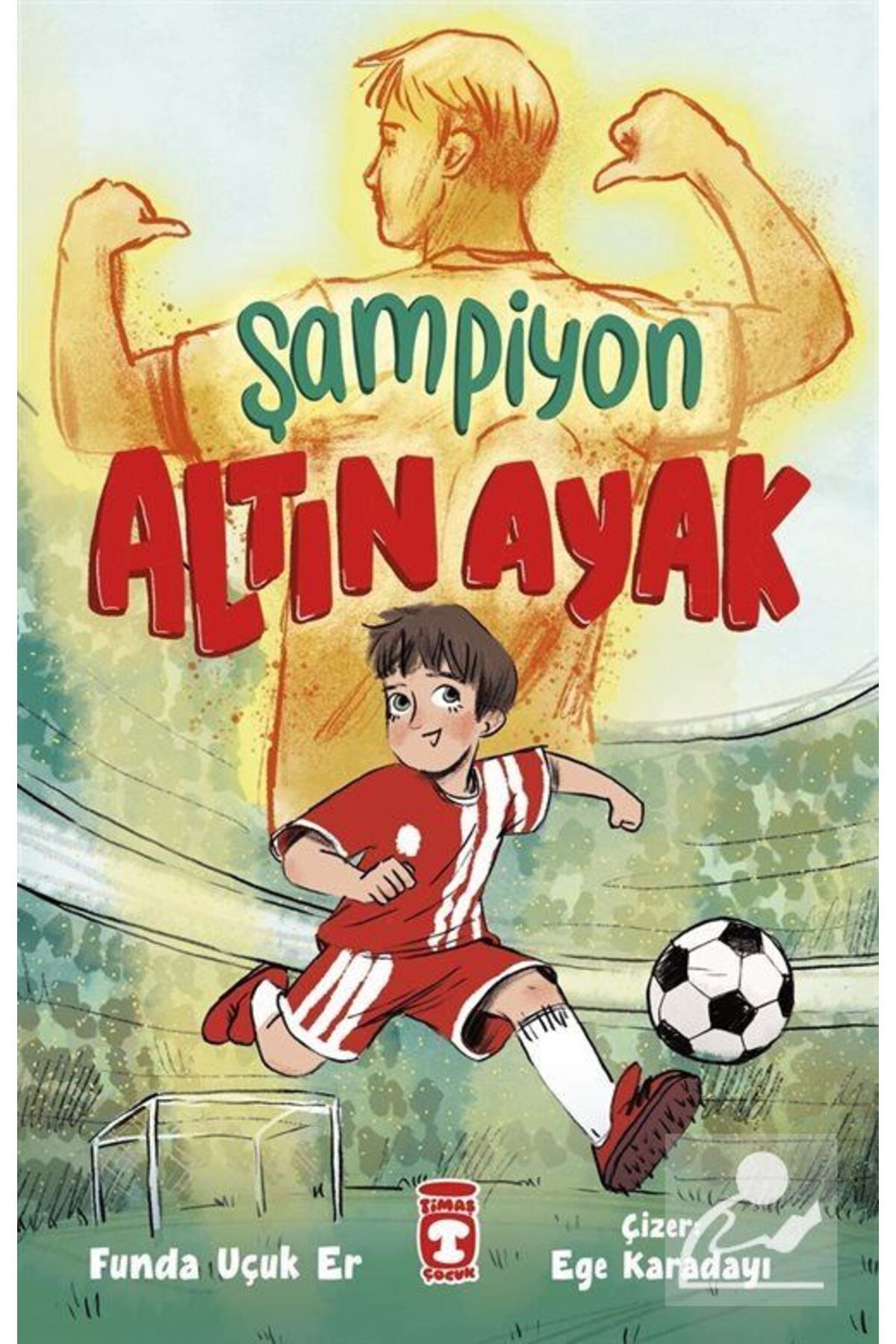 Timaş Çocuk Şampiyon Altın Ayak