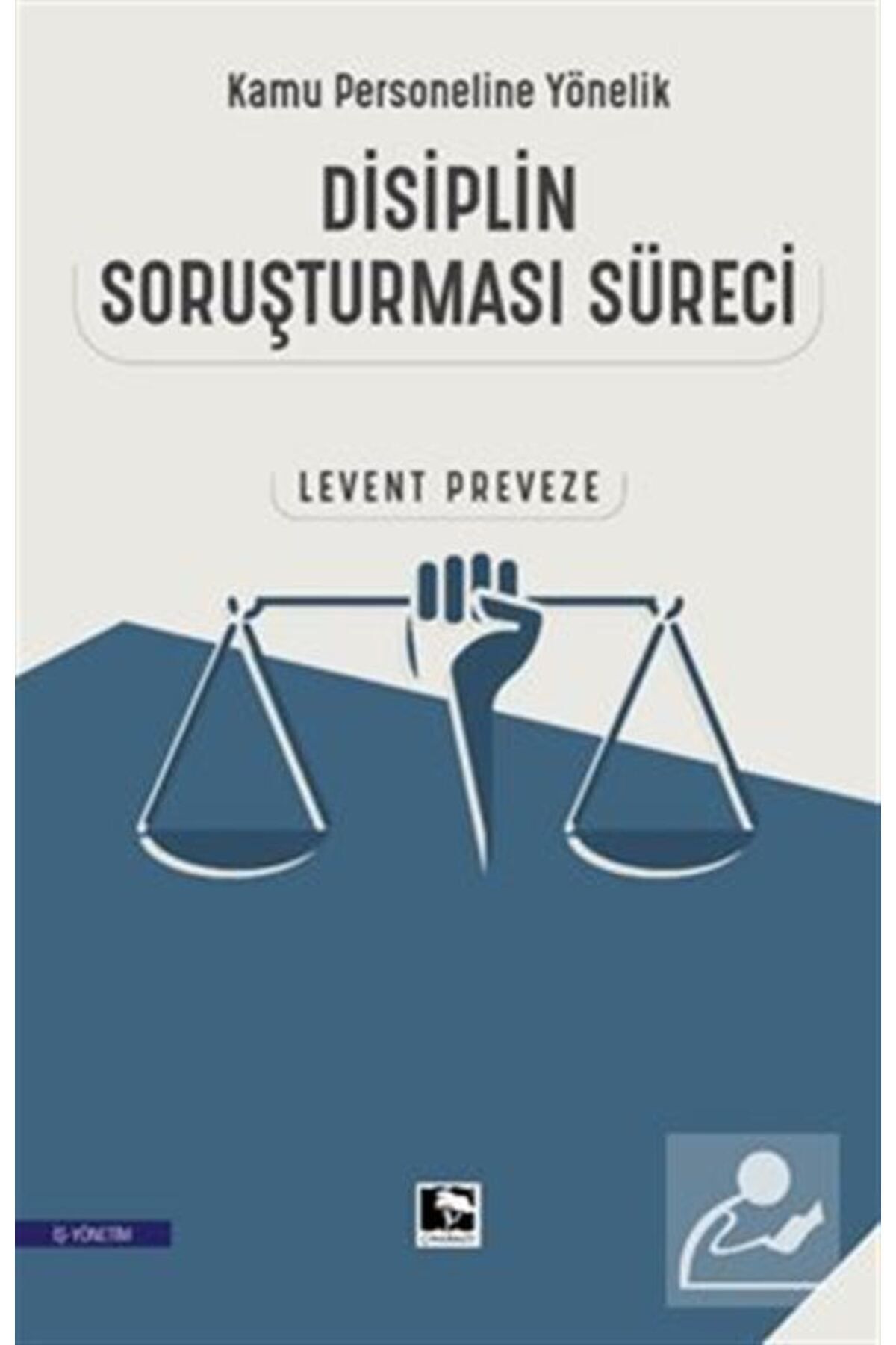 Çınaraltı Yayınları Kamu Personeline Yönelik Disiplin Soruşturması Süreci