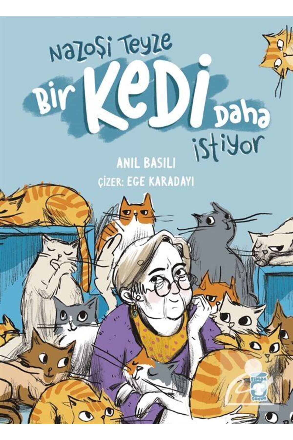 Timaş Çocuk Nazoşi Teyze Bir Kedi Daha İstiyor