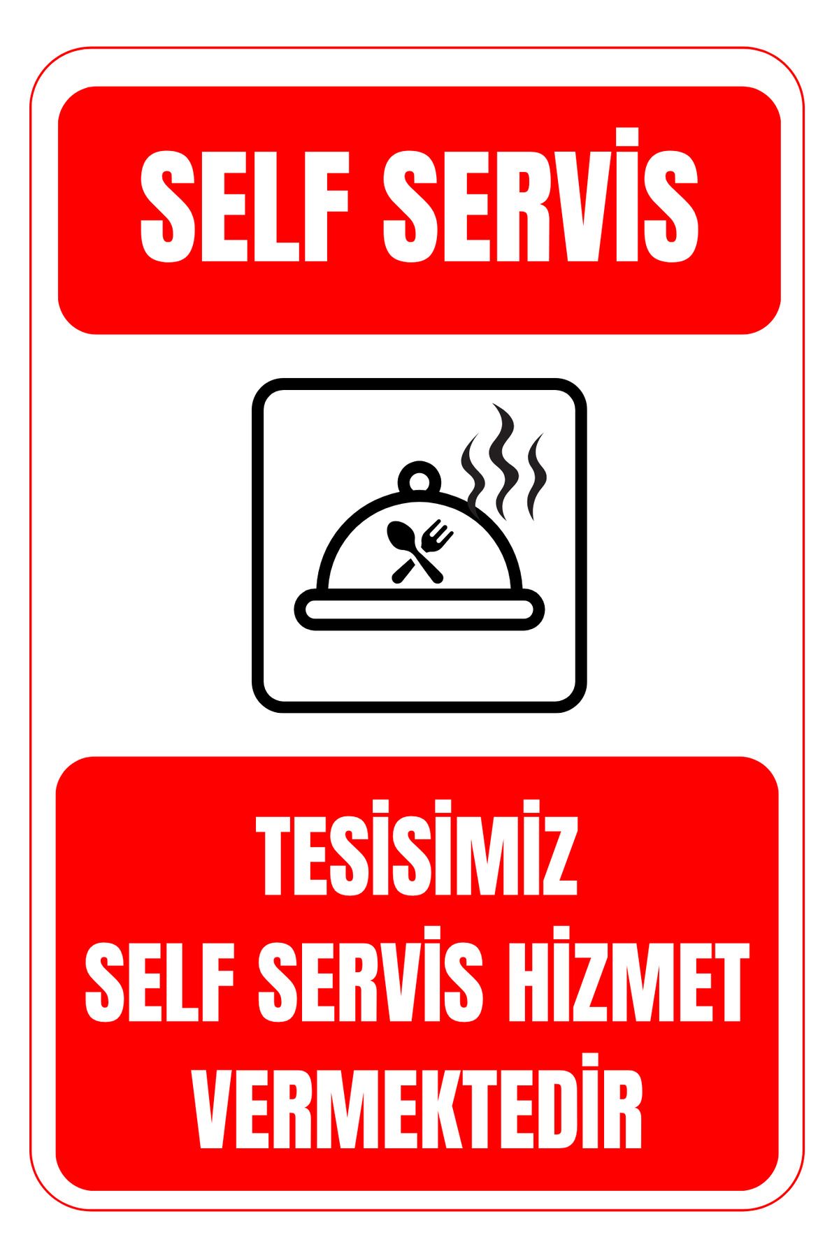 Girl Power 35 x 50 Tesisimiz Self Servis Hizmet Vermektedir Folyo Baskı Sticker Uyarı Levhası