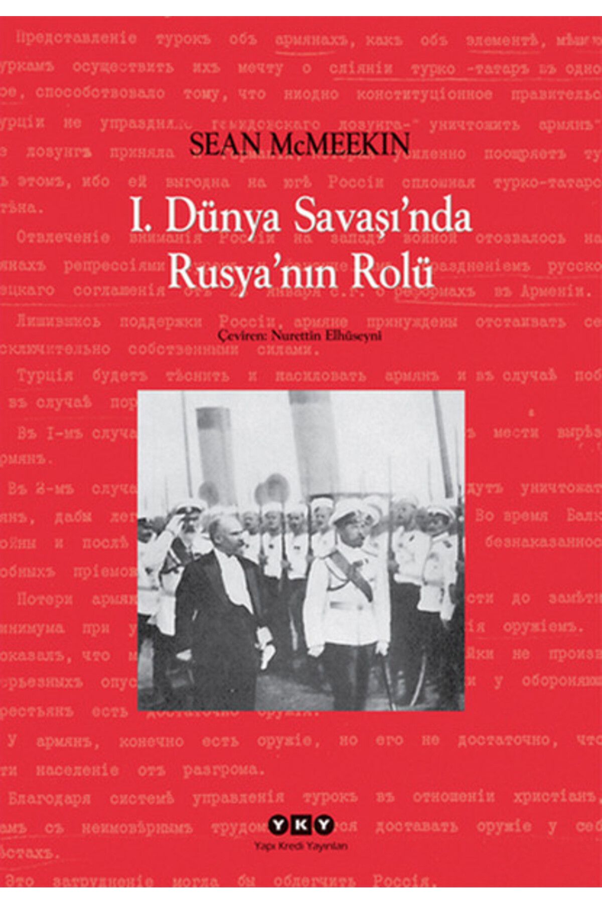 Destek Yayınları 1. Dünya Savaşı'nda Rusya'nın Rolü