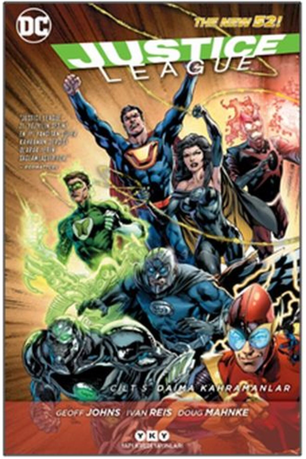 Destek Yayınları Justice League Cilt 5 - Daima Kahramanlar