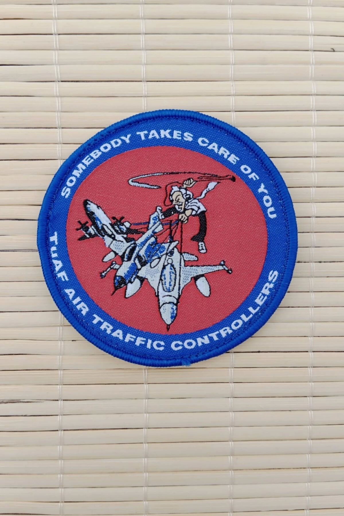 İZMİR ASKERİ MALZEME Somebody Takes Care Of You Tuaf Air Traffic Controllers Yazili Nakis islemeli Arma Pec Patch