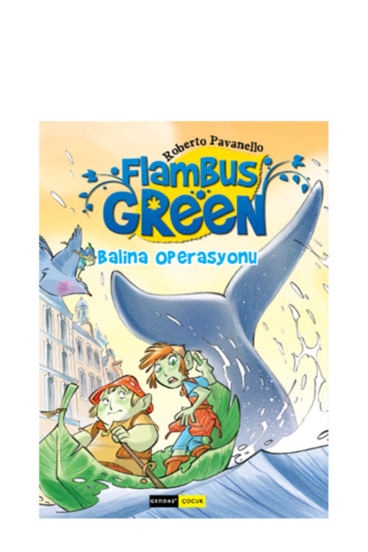 GENDAŞ ÇOCUK GENDAŞ YAYINLARI FLAMBUS GREEN - BALİNA OPERASYONU (TEK KITAP) (ORTAOKUL)
