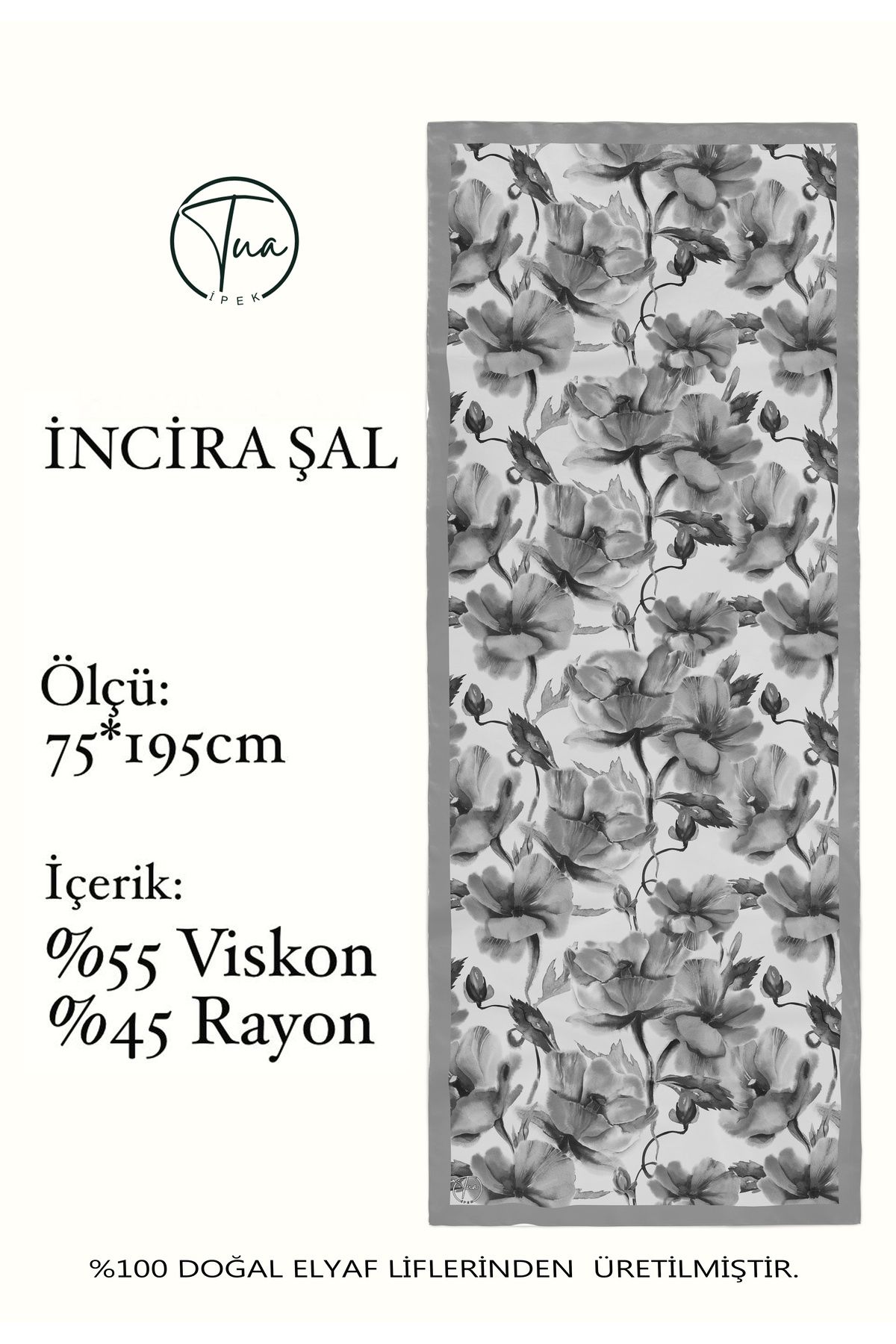 TUA İPEK Organic Viscose İpeği İNCİRA ŞAL - Çiçek Desenli