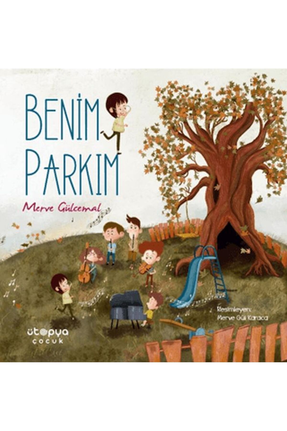 Ütopya Yayınevi Benim Parkım