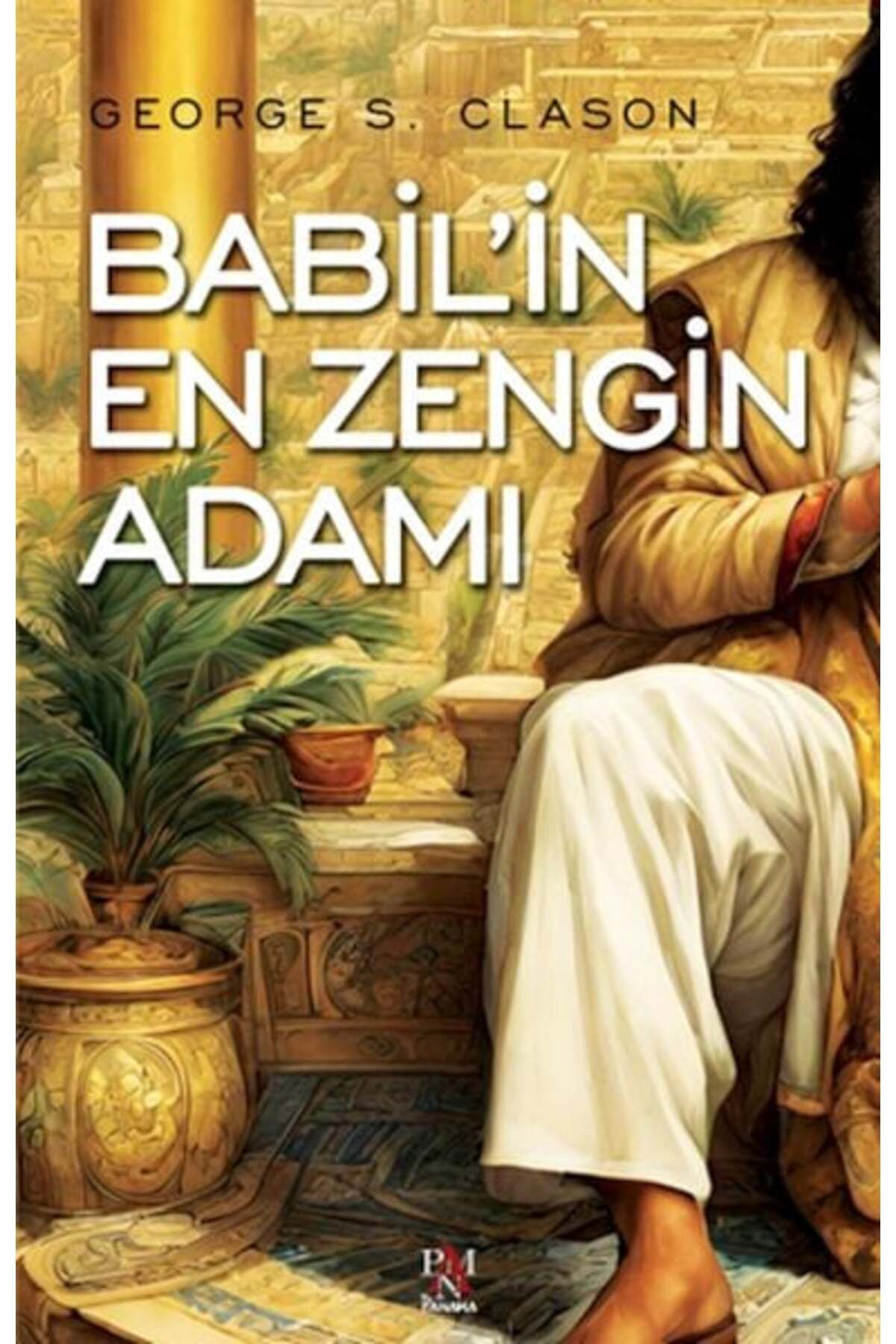 Destek Yayınları Babilin En Zengin Adamı