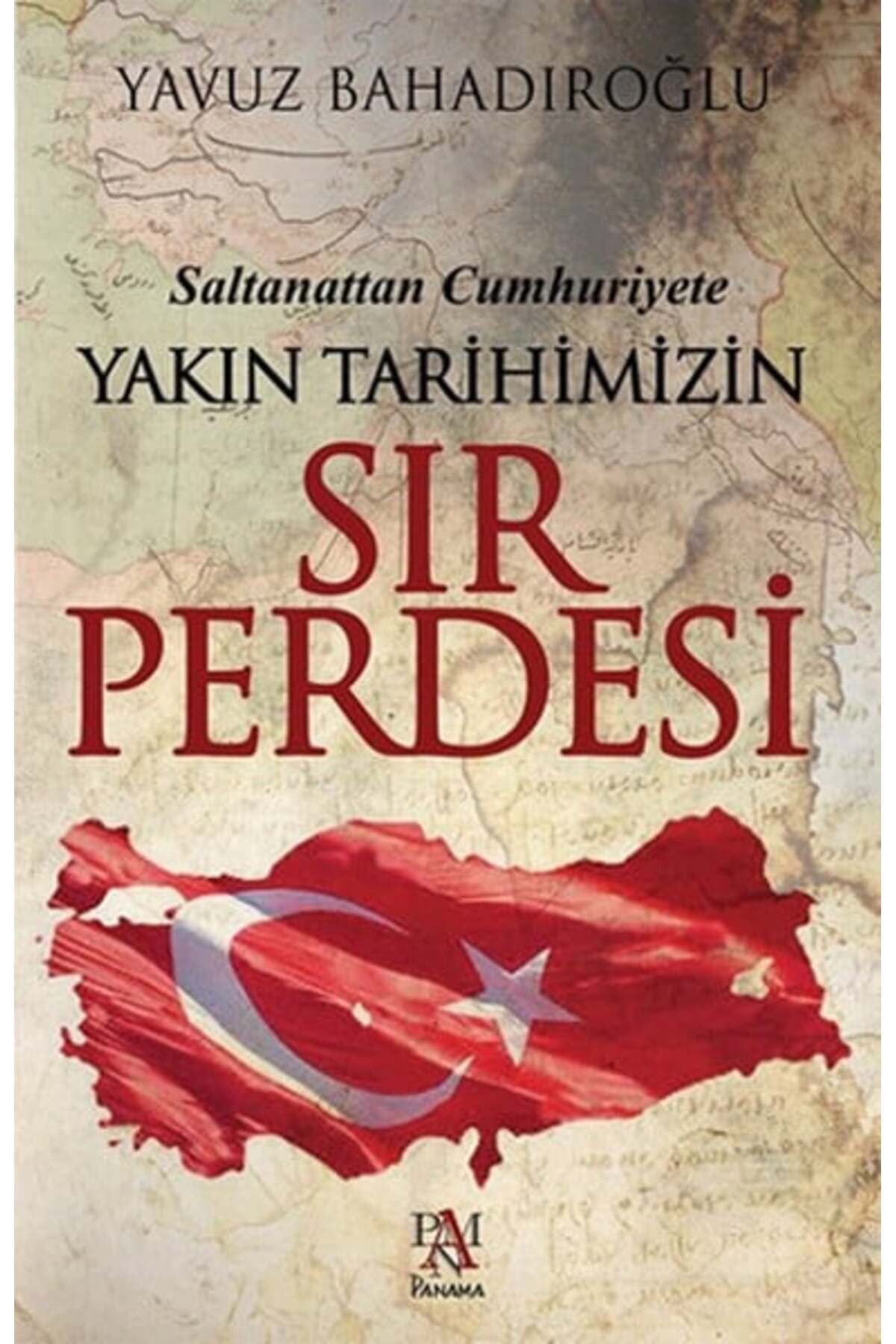 Destek Yayınları Yakın Tarihimizin Sır Perdesi