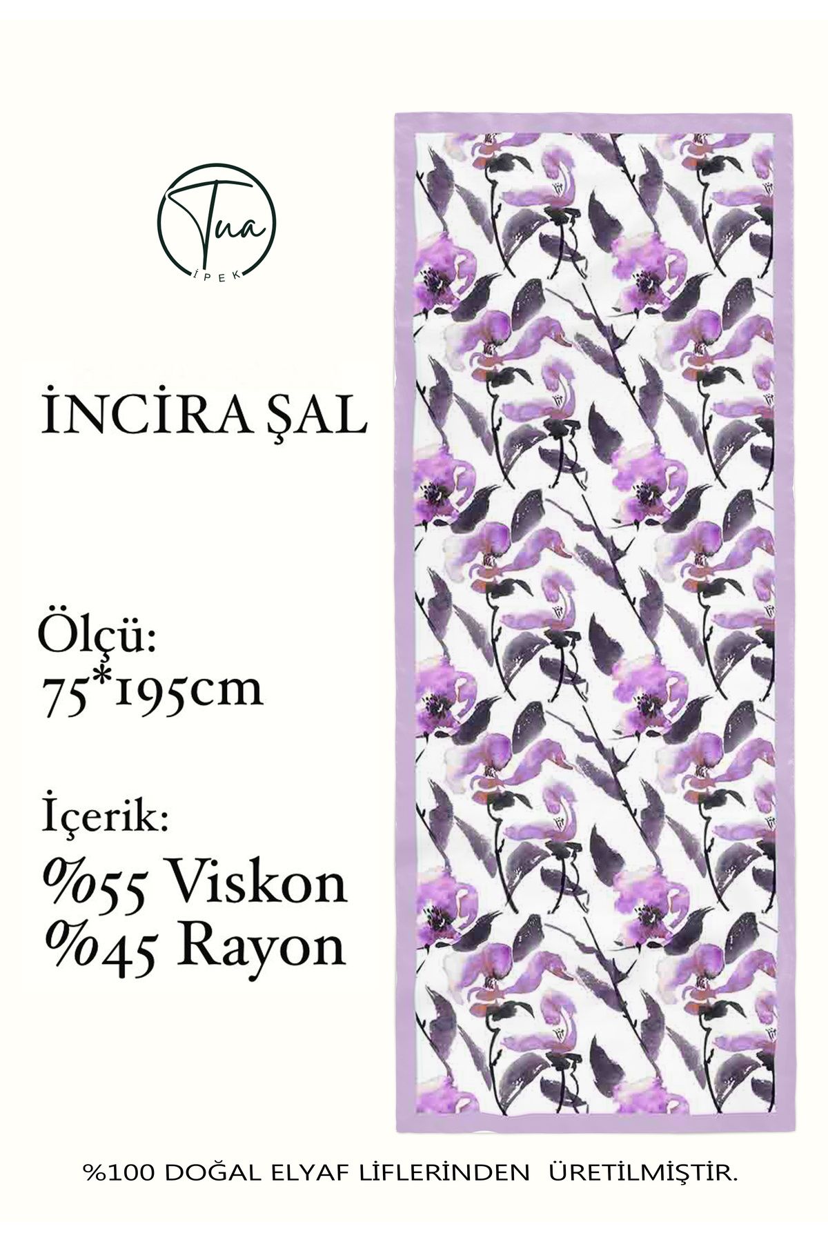 TUA İPEK Organic Viscose İpeği İNCİRA ŞAL - FLoral Desenli