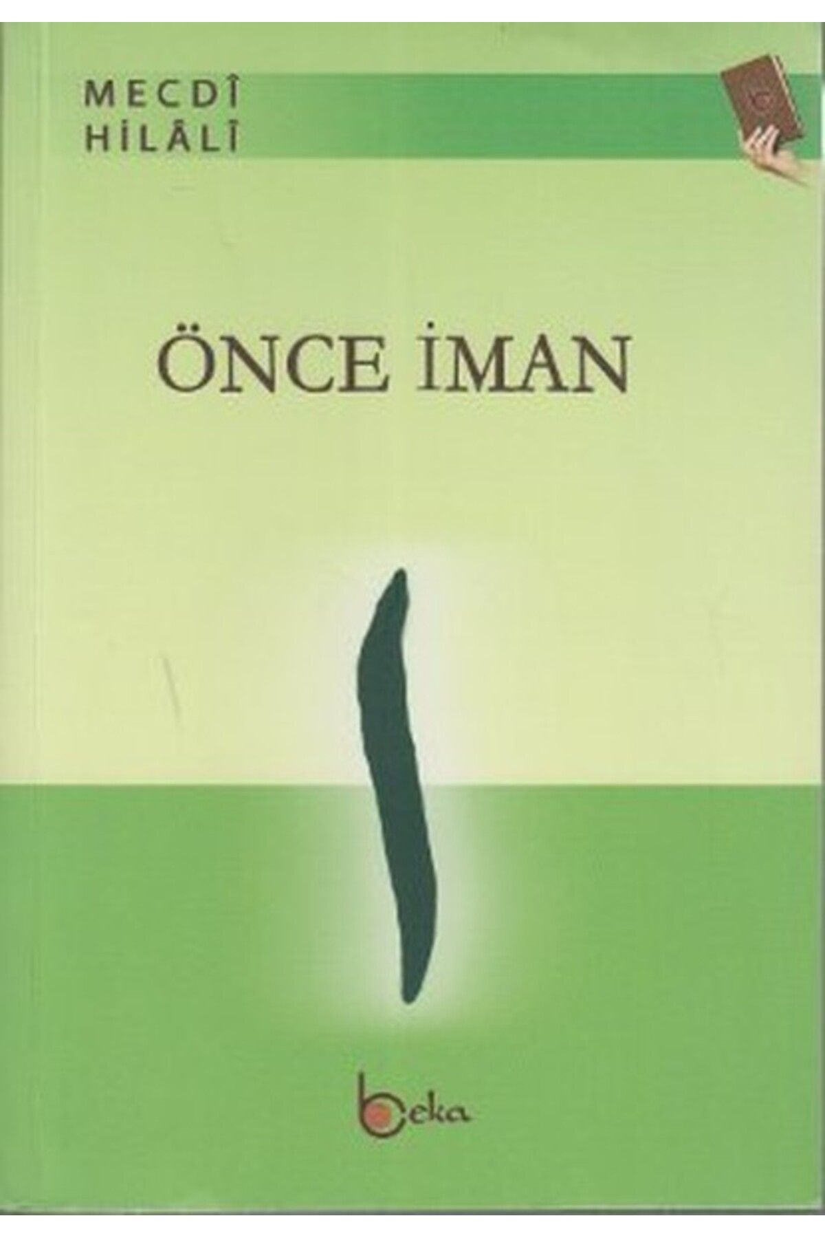 Beka Yayınları Önce İman