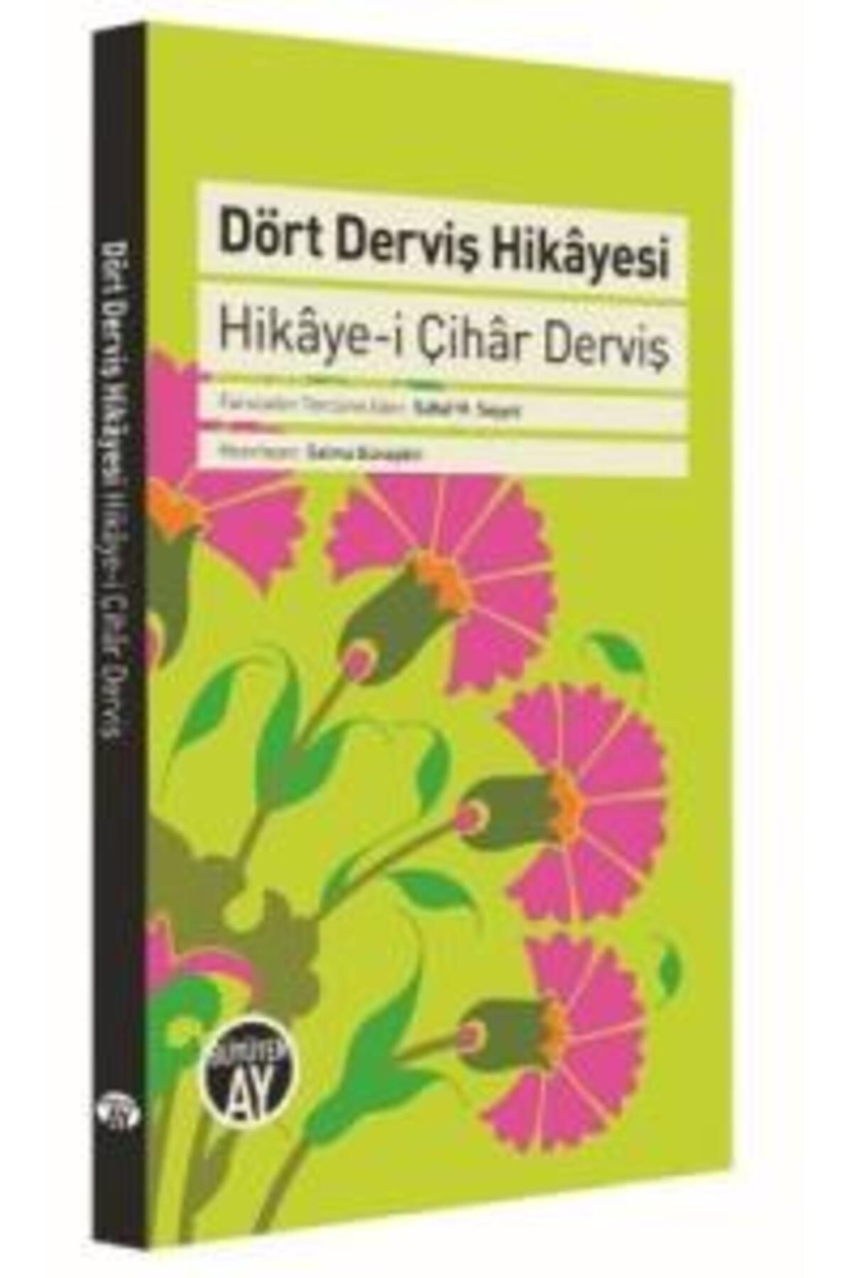 Büyüyen Ay Yayınları Dört Devriş Hikayesi