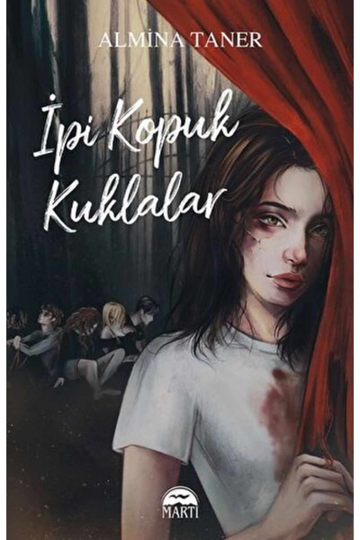Martı Yayınları İpi Kopuk Kuklalar