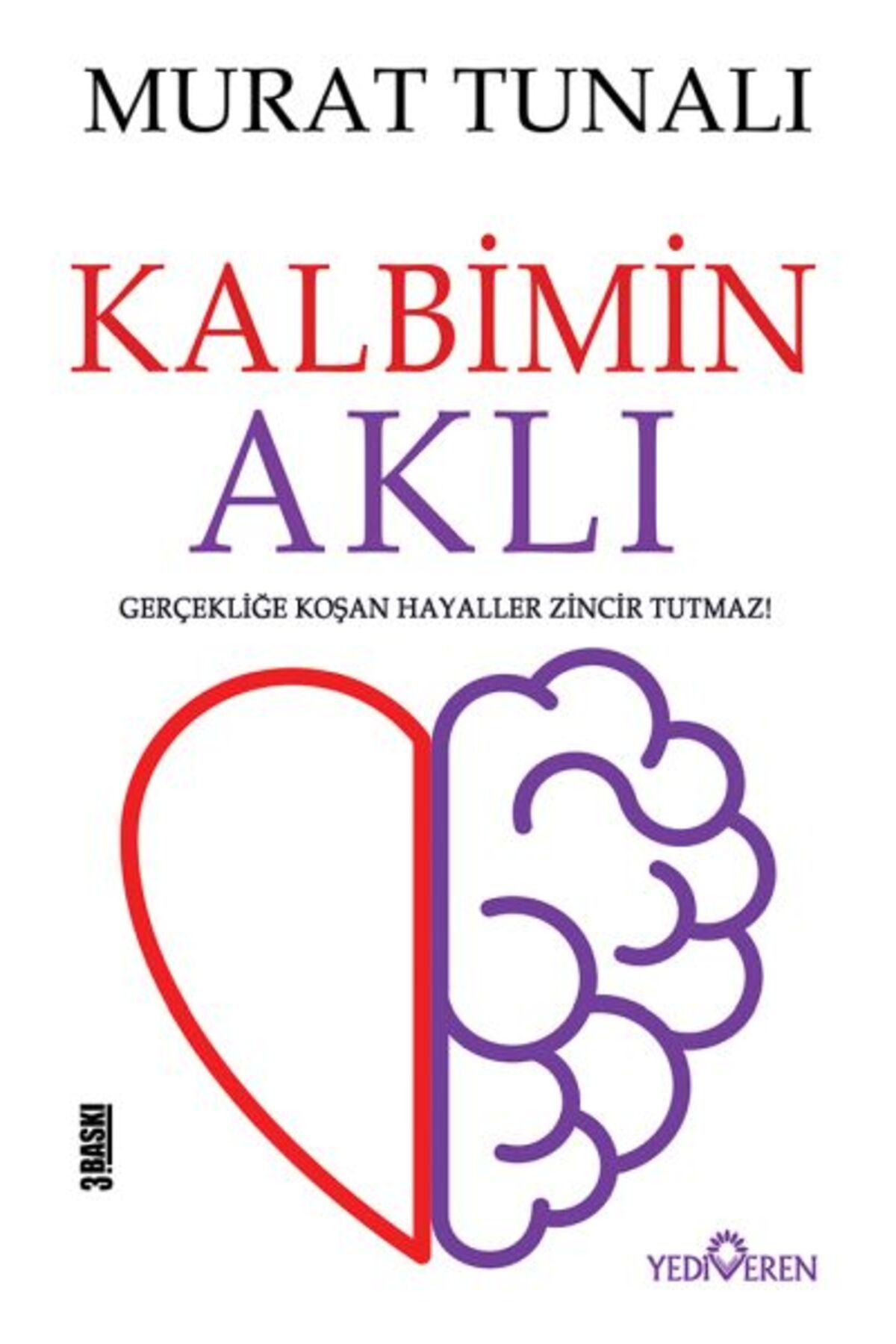 Yediveren Yayınları Kalbimin Aklı