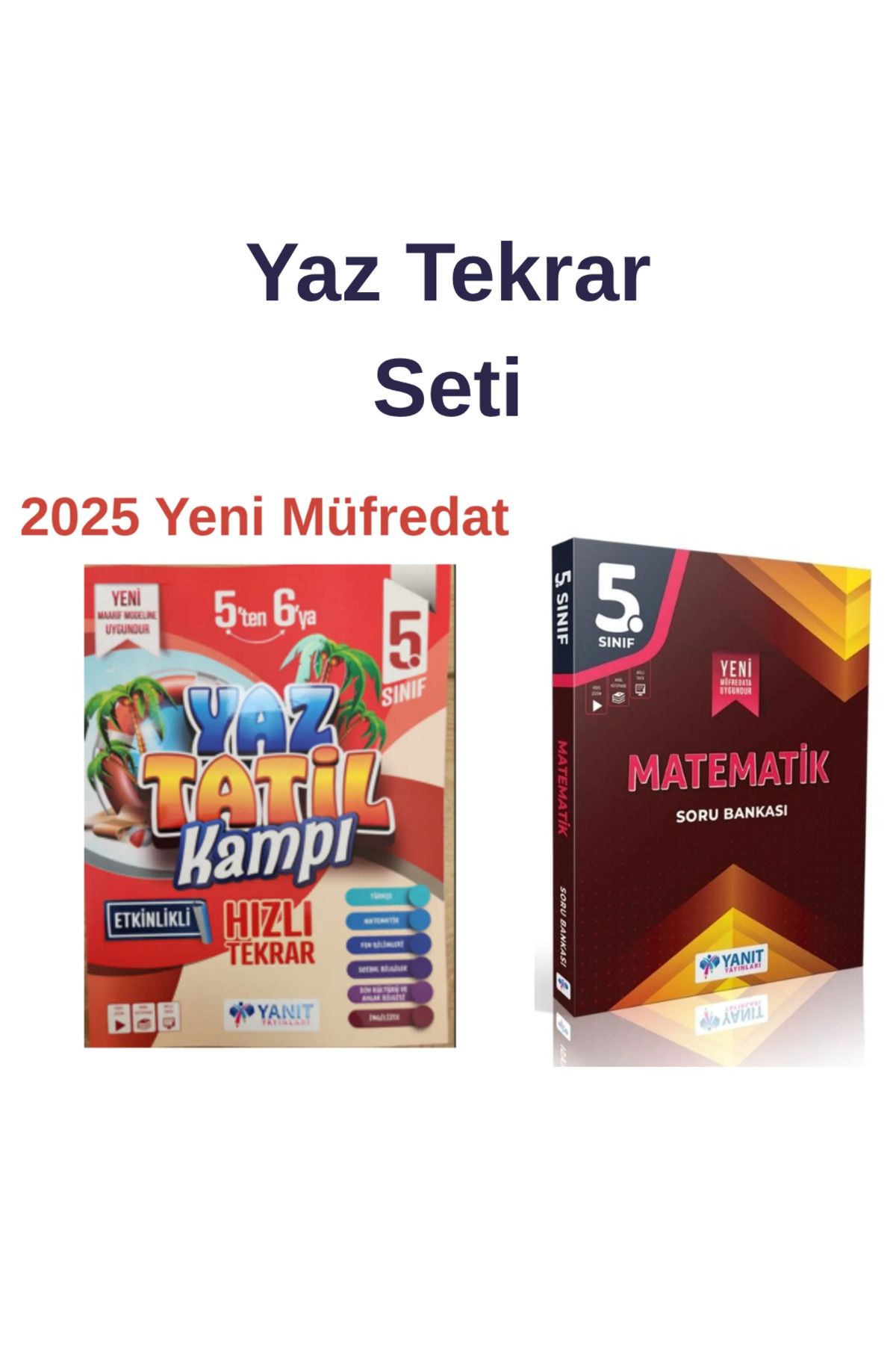 Yanıt Yayınları YANIT 5.SINIF YAZ TATİL KAMP KİTABI + YANIT 5.SINIF MATEMATİK SORU BANKASI SET 2025
