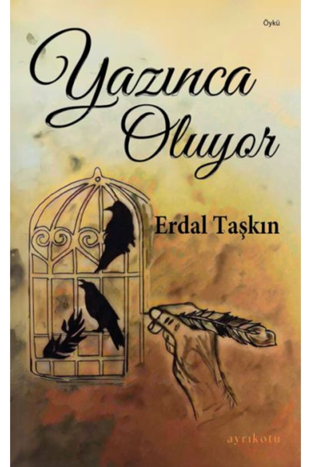 Ayrıkotu Yayınları Yazınca Oluyor