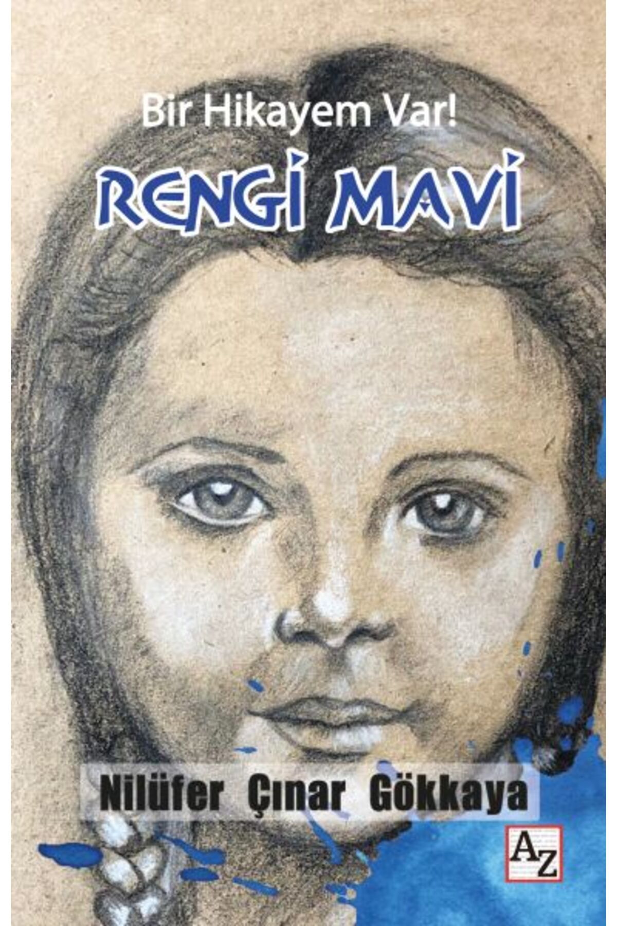 Az Kitap Bir Hikayem Var! Rengi Mavi