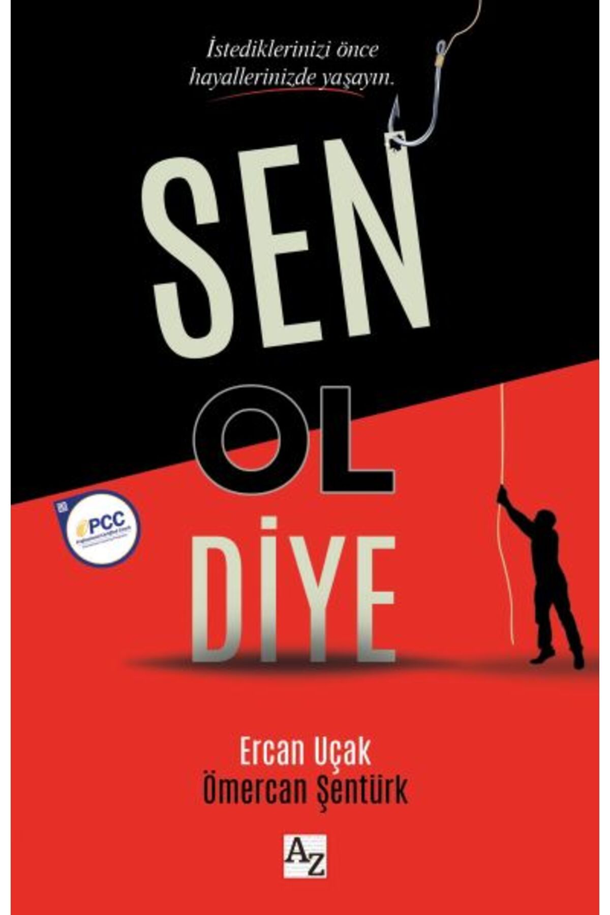 Az Kitap Sen Ol Diye