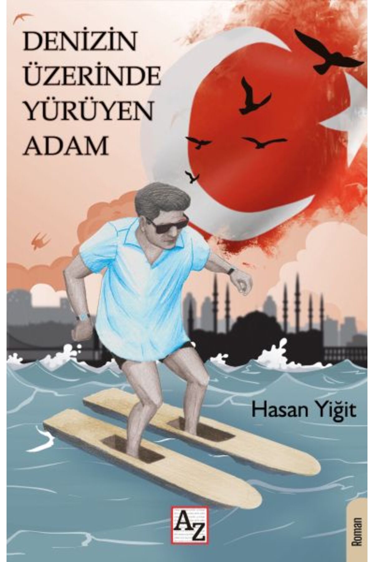 Az Kitap Denizin Üzerinde Yürüyen Adam