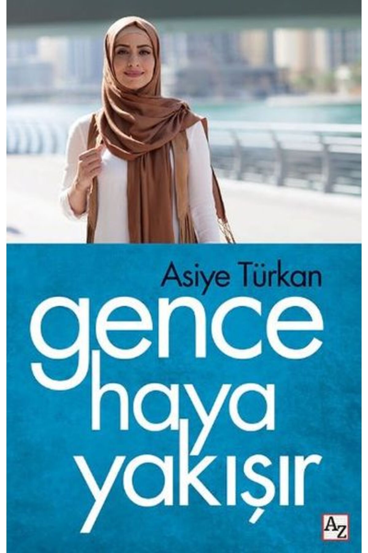 Az Kitap Gence Haya Yakışır