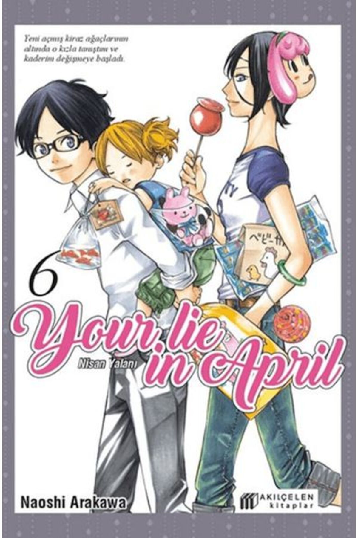 Nan Kitap Your Lie in April - Nisan Yalanı 6