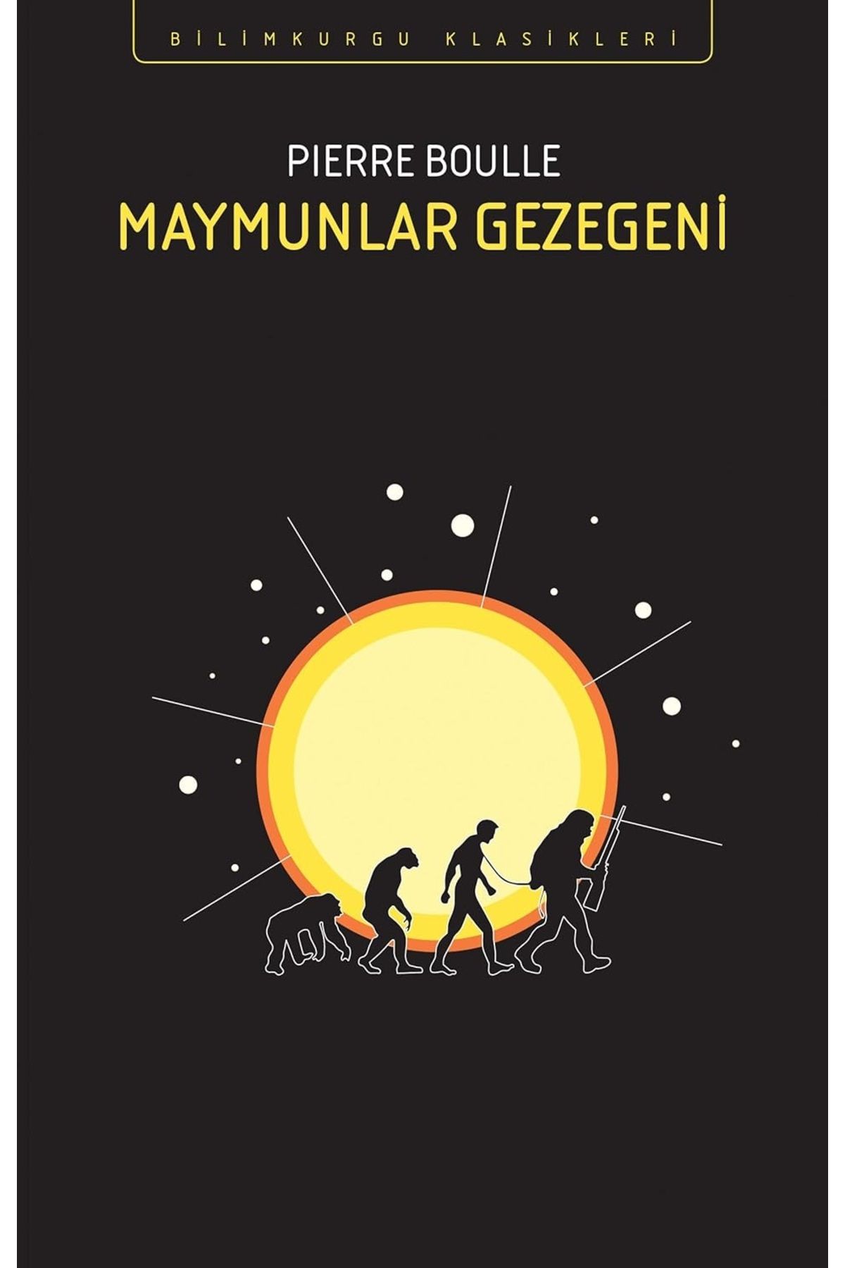Bloomsbury Maymunlar Gezegeni - Pierre Boulle