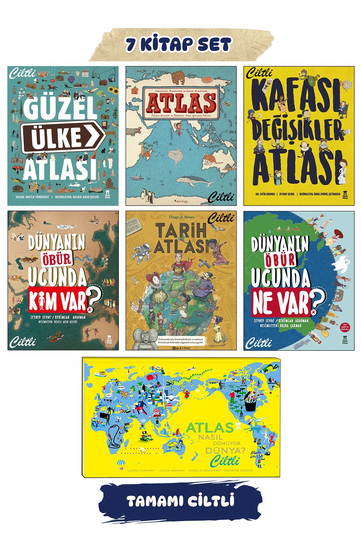 Taze Kitap Güzel Ülke Atlası Kafası Değişikler Atlası Dünyanın Öbür Ucunda Ne Var? Tarih Atlası Çocuk Atlası