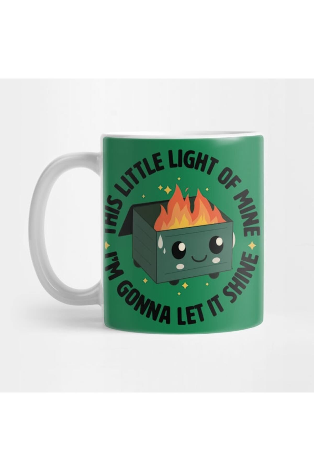 Pixxa This Little Light Of Mine Dumpster Fire Kupa Bardak