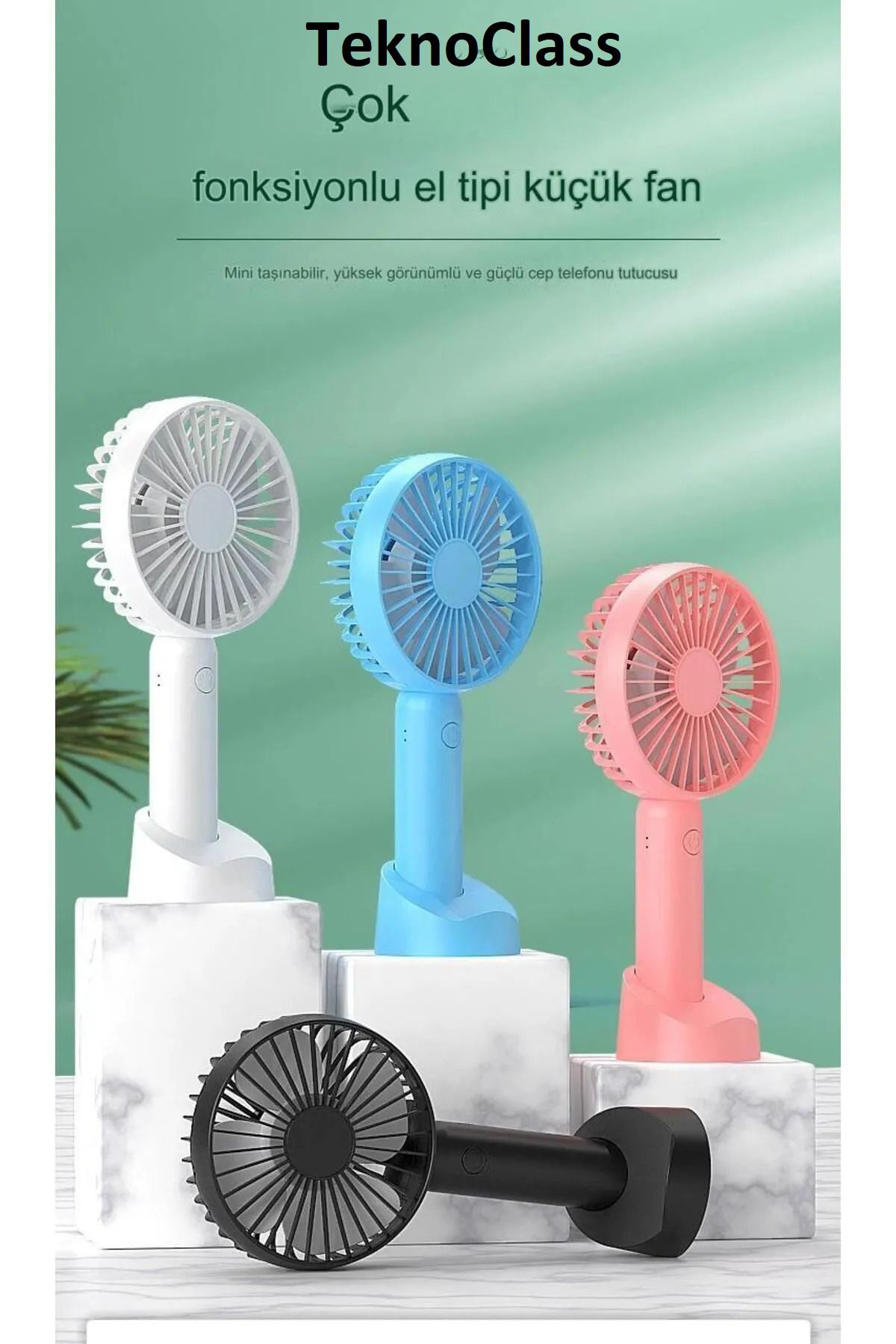 TeknoClass Mini Fan Masaüstü Taşınabilir Telefon Stantlı Vantilatör 2si 1 Arada Taşınabilir Masaüstü Fan