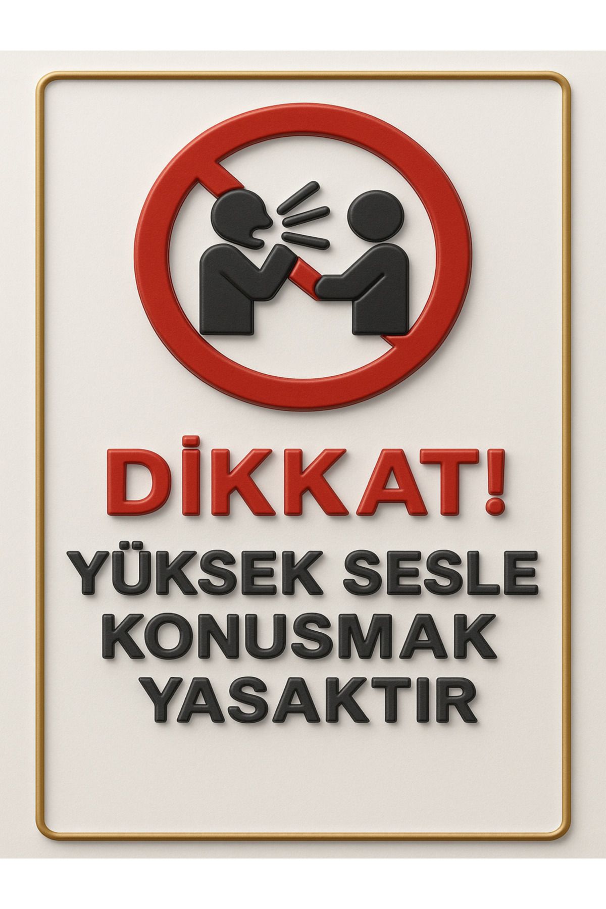 sıradışıhediyem YÜKSEK SESLE KONUŞMAK YASAKTIR UYARI LEVHASI 20X15CM METAL