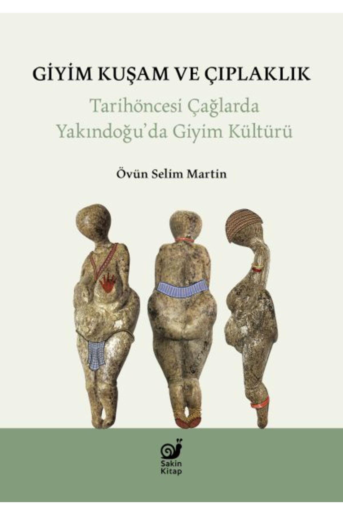 Sakin Kitap Giyim Kuşam ve Çıplaklık