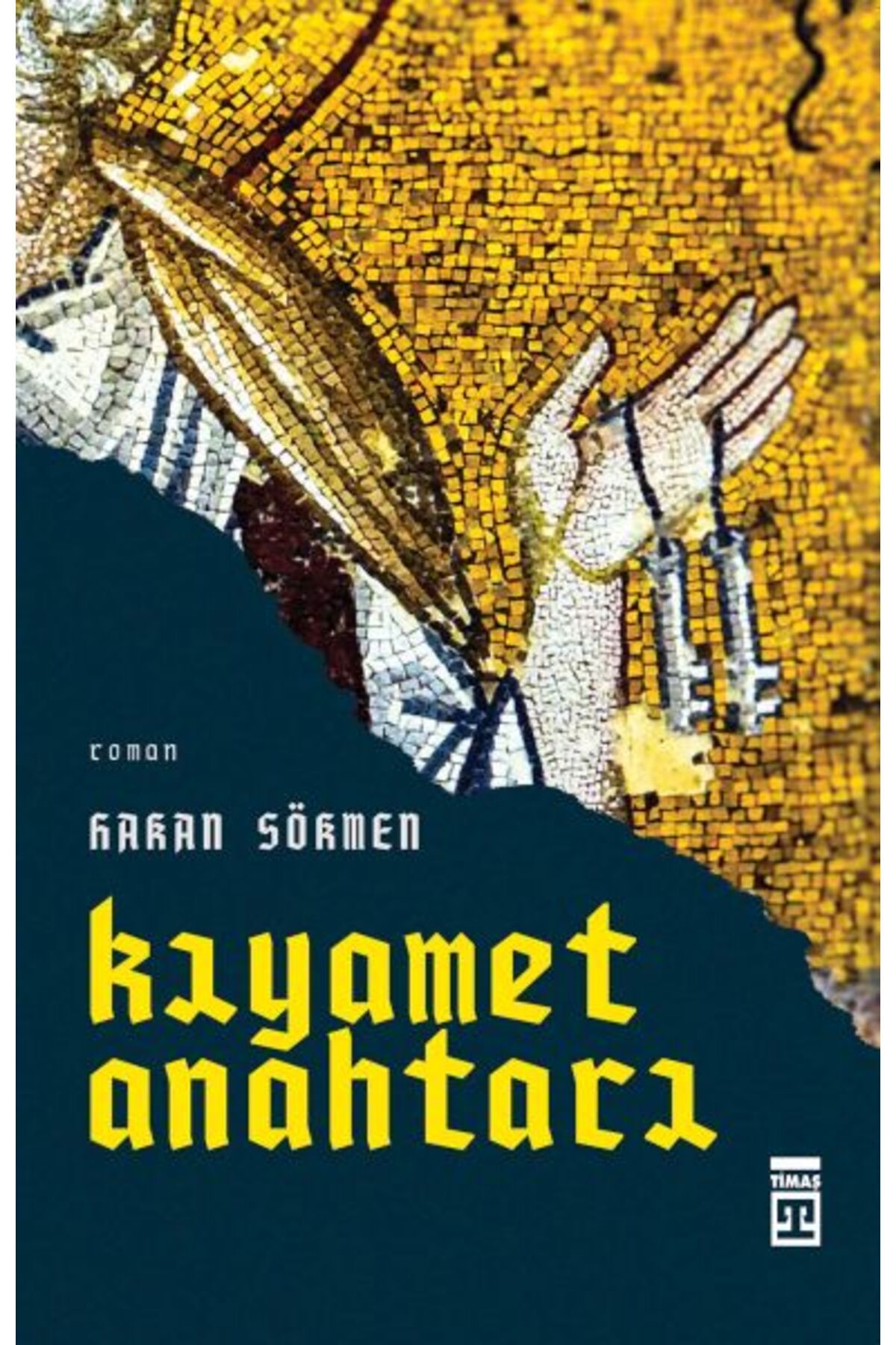 Timaş Yayınları Kıyamet Anahtarı