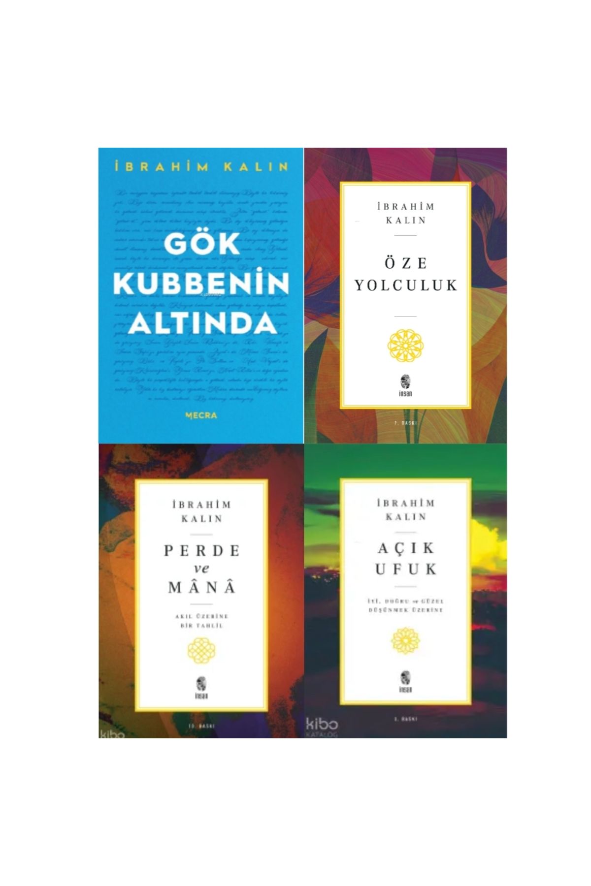İnsan Yayınları İbrahim Kalın 4 Kitap Set Gökkubbenin Altında / Öze Yolculuk / Perde Ve Mana / Açık Ufuk
